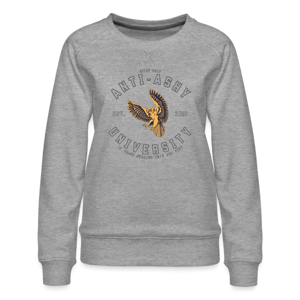 ANTI-ASHY UNIVERSITY (Gray) - Women’s Crewneck